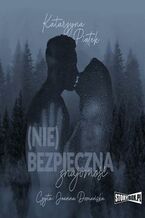 Okładka - (Nie)bezpieczna znajomość - Katarzyna Piątek