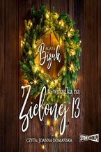 Okładka - Gwiazdka na Zielonej 13 - Agata Bizuk