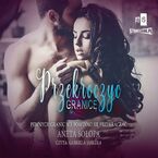 Okładka - Przekroczyć granicę - Aneta Sołopa