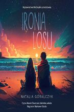 Okładka - Ironia losu - Natalia Góralczyk