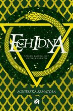 Okładka - Echidna - Agnieszka Szmatoła