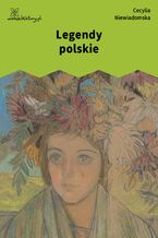 Okładka - Legendy polskie - Cecylia Niewiadomska