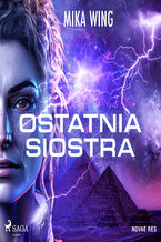 Okładka - Ostatnia siostra - Mika Wing