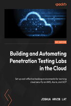 Building and Automating Penetration Testing Labs in the Cloud. Set up cost-effective hacking environments for learning cloud security on AWS, Azure, and GCP