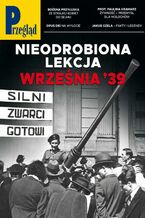 Okładka - Przegląd. 35 - Jerzy Domański, Robert Walenciak, Paweł Dybicz, Roman Kurkiewicz, Wojciech Kuczok, Marek Czarkowski, Agnieszka Wolny-Hamkało, Marcin Ogdowski, Jakub Dymek