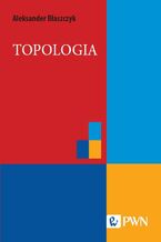 Okładka - Topologia - Aleksander Błaszczyk