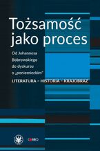 Okładka - Tożsamość jako proces - Anna Damięcka-Wójcik, Anna Matysiak