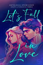 Let's fall in love
