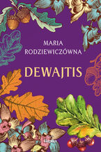 Okładka - Dewajtis - Maria Rodziewiczówna