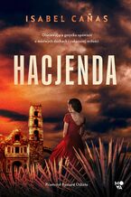 Okładka - Hacjenda - Isabel Cañas