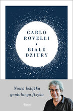 Okładka - Białe dziury - Carlo Rovelli