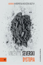 Okładka - Sekcja (tom 4). Dystopia - Vincent V. Severski