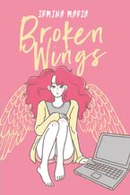Okładka - Broken Wings - Irmina Maria
