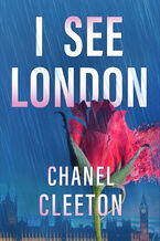 Okładka - I See London - Chanel Cleeton