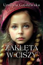 Zaklęta w ciszy