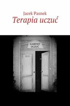 Okładka - Terapia uczuć - Jacek Pasnek