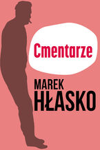 Okładka - Cmentarze - Marek Hłasko