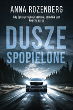 Okładka - Dusze spopielone - Anna Rozenberg