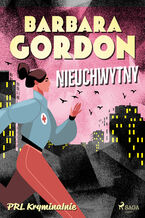 Okładka - Nieuchwytny - Barbara Gordon