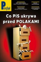 Okładka - Przegląd. 40 - Jerzy Domański, Paweł Dybicz, Robert Walenciak, Jakub Dymek, Marek Czarkowski, Roman Kurkiewicz, Wojciech Kuczok, Agnieszka Wolny-Hamkało