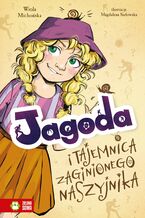 Okładka - Jagoda (Tom 2). Jagoda i tajemnica zaginionego naszyjnika - Wiola Michońska