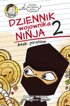 Okładka - Dziennik wojownika ninja. Atak piratów - Marcus Emerson
