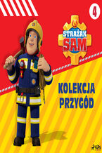Okładka - Strażak Sam - Kolekcja przygód 4 - Mattel