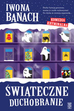 Okładka - Świąteczne duchobranie - Iwona Banach