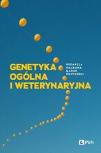 Okładka - Genetyka ogólna i weterynaryjna - Marek Świtoński