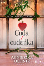 Okładka - Cuda i cudeńka - Agnieszka Olejnik