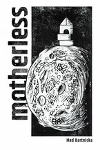 Okładka - Motherless - Mad Bartnicka
