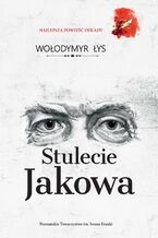 Okładka - Stulecie Jakowa - Wołodymyr Łys