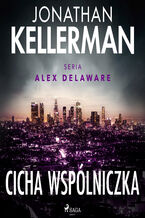 Okładka - Cicha wspólniczka - Jonathan Kellerman
