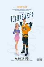 Okładka - Icebreaker - Hannah Grace