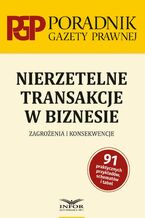 Okładka - Nierzetelne transakcje w biznesie - Radosław Borowski, Marcin Kopczyk