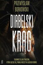 Okładka - Diabelski krąg - Przemysław Borkowski