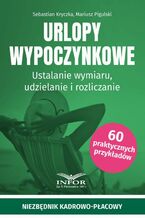 Okładka - Urlopy wypoczynkowe - Sebastian Kryczka, Mariusz Pigulski