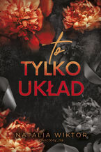 Okładka - To tylko układ - Natalia Wiktor