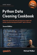 Python Data Cleaning Cookbook. Prepare your data for analysis with pandas, NumPy, Matplotlib, scikit-learn, and OpenAI - Second Edition