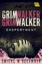 Okładka - Eksperyment - Caroline Grimwalker & Leffe Grimwalker