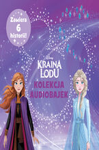 Okładka - Kraina lodu. Kolekcja audiobajek - 