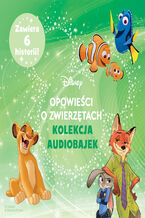 Okładka - Opowieści o zwierzętach Disneya. Kolekcja audiobajek - 