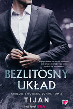 Okładka - Bezlitosny układ. Królowie Nowego Jorku. Tom 2 - Tijan