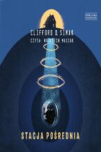 Okładka - Stacja pośrednia - Clifford D. Simak