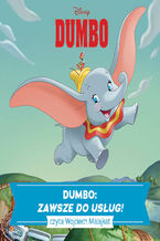 Okładka - Dumbo. ZAWSZE DO USŁUG! - 