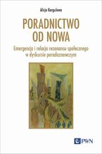 Okładka - Poradnictwo od nowa - Alicja Kargulowa