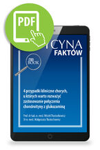 Okładka - 4 przypadki kliniczne chorych, u których warto rozważyć zastosowanie połączenia chondroityny z glukozaminą - Witold Tłustochowicz, Małgorzata Tłustochowicz