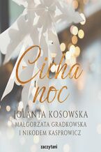 Okładka - Cicha noc - Jolanta Kosowska