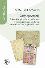 Okładka - Ślady egzystencji - Mateusz Chmurski