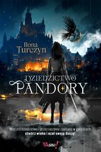 Okładka - Dziedzictwo Pandory - Ilona Turczyn